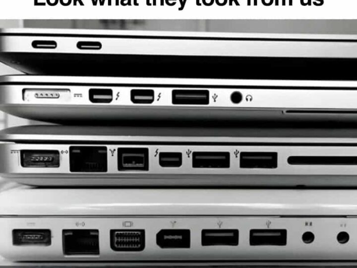Stacked laptops with various ports and the text 'Look what they took from us'.