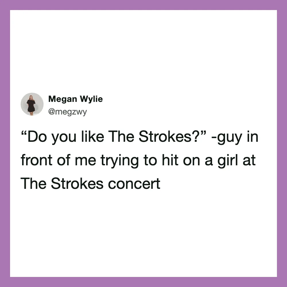 Tweet by Megan Wylie about a guy in front of her at The Strokes concert.