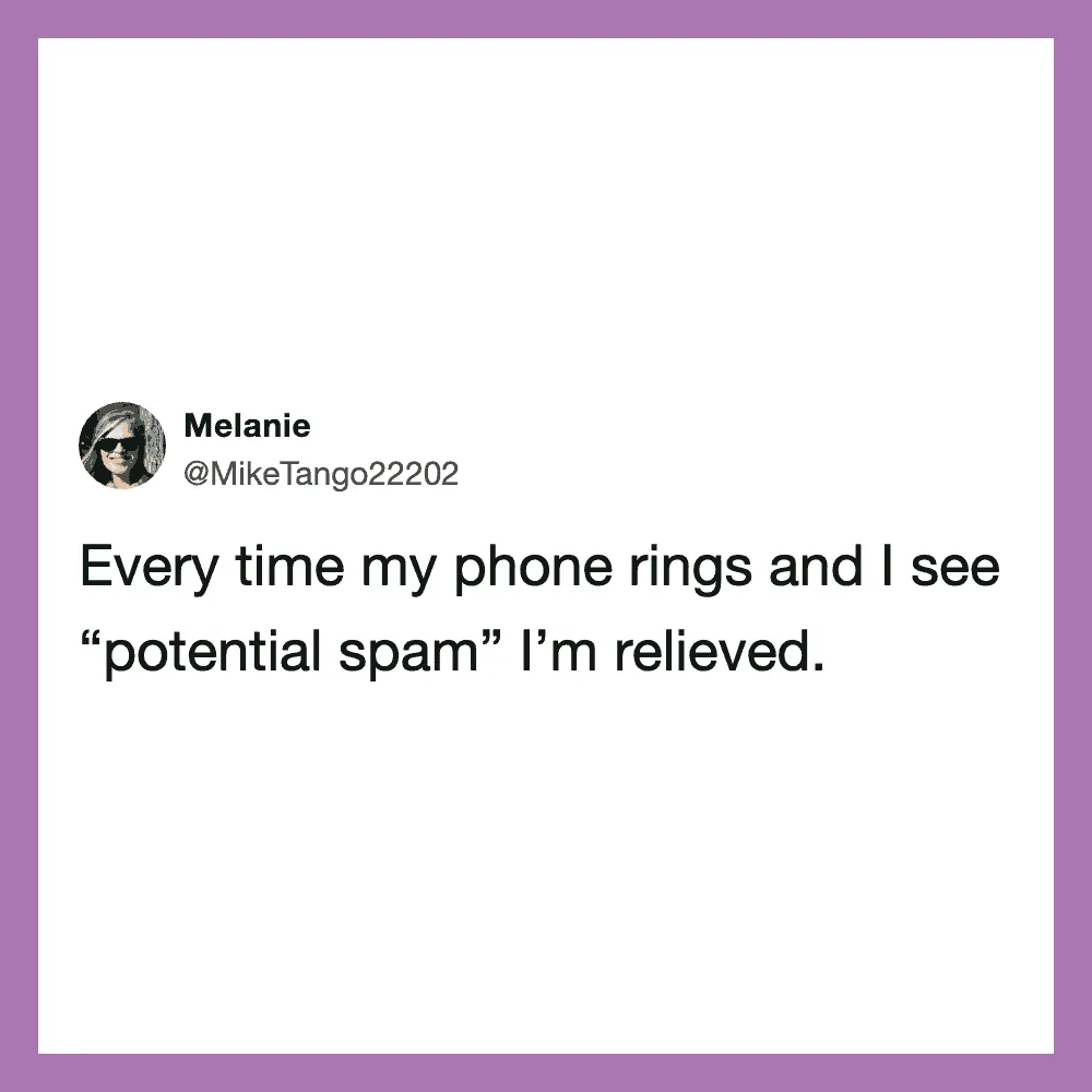 Tweet by Melanie about phone rings and potential spam.