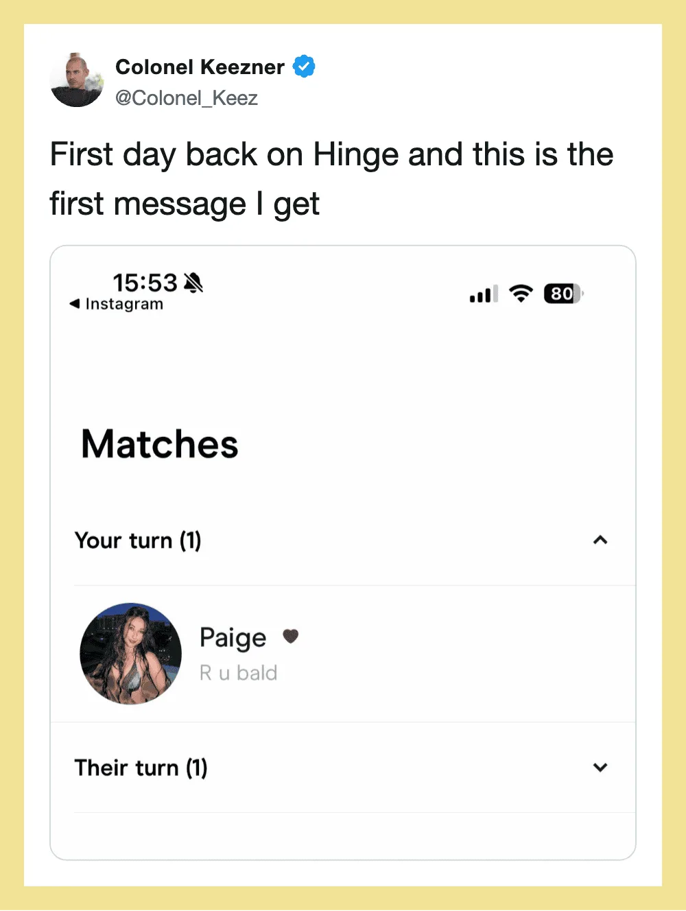 Screenshot of a tweet by Colonel Keez about Hinge, showing a match with Paige.