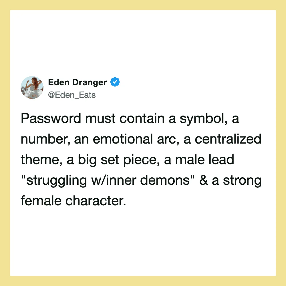 Eden Dranger's tweet about password requirements, including symbols, numbers, and characters.