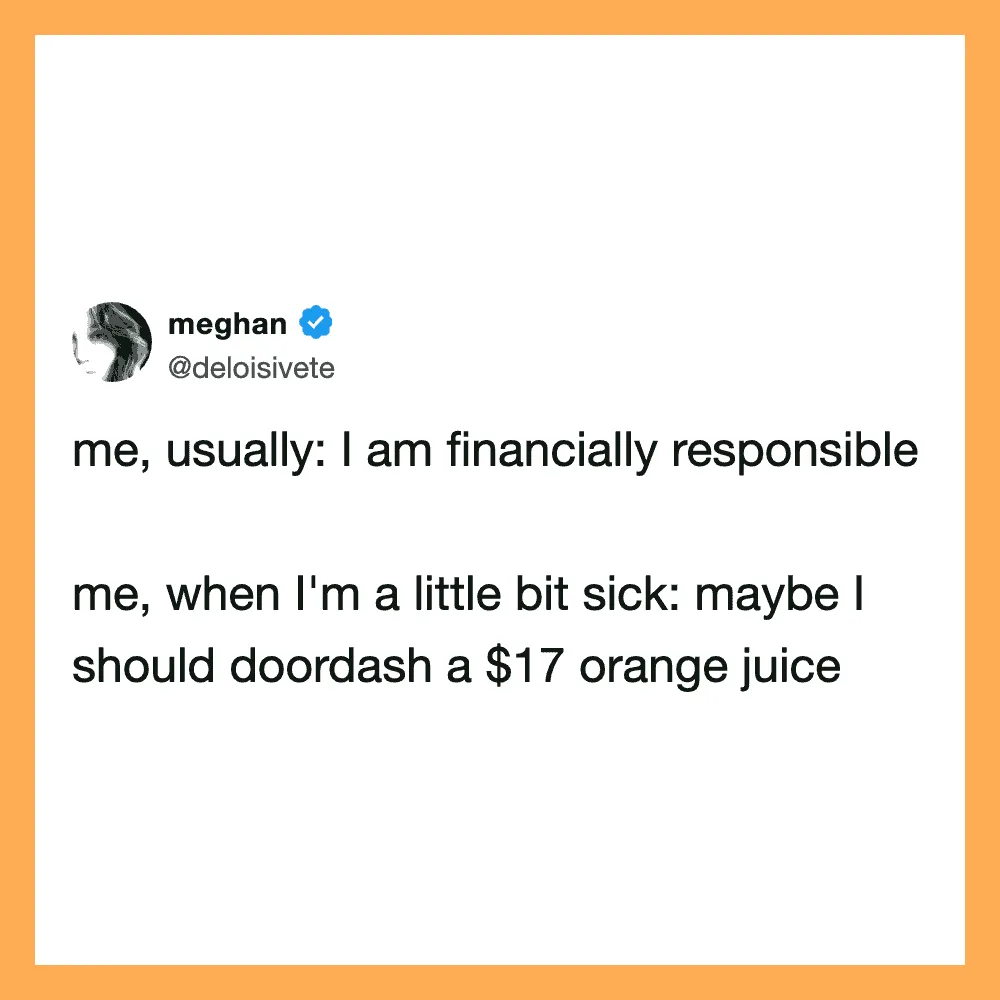 Twitter post by meghan about being financially responsible and sick.