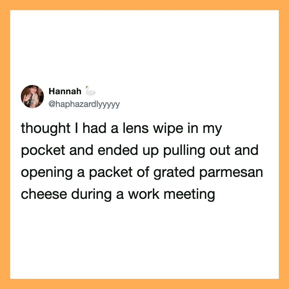 Hannah's tweet about a lens wipe in her pocket and opening a packet of grated parmesan cheese during.
