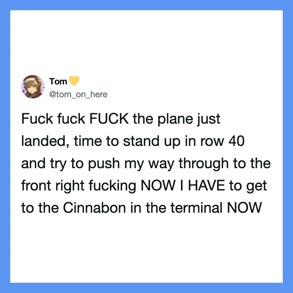 Twitter post by Tom about plane landing and rushing to Cinnabon.
