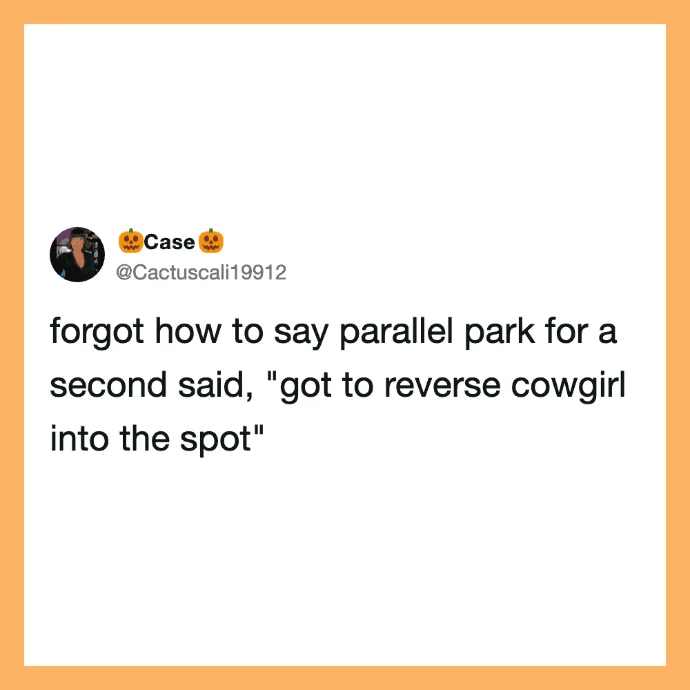 Twitter post about forgetting how to say parallel park, with a humorous quote.