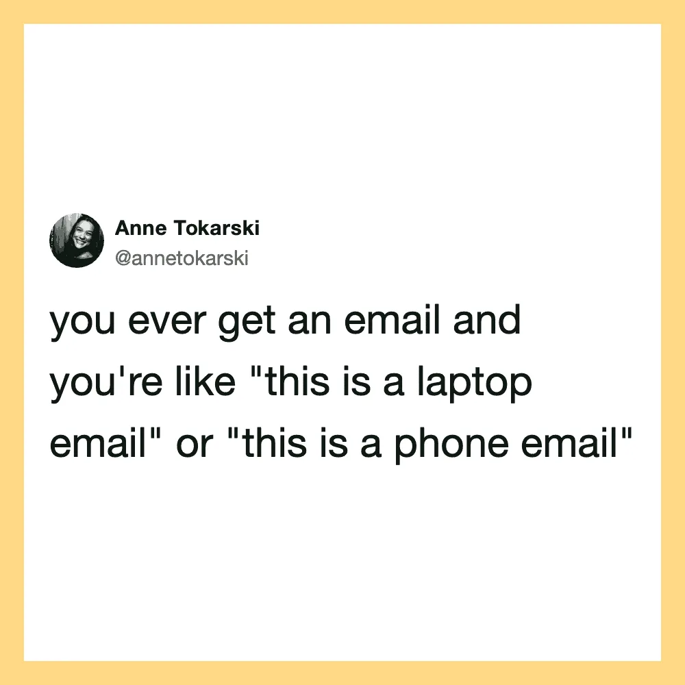 Anne Tokarski's tweet about confusing email types.