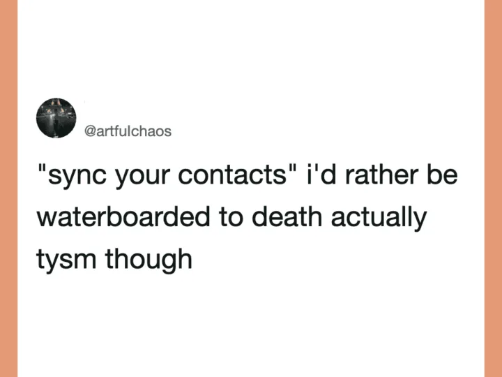 Twitter post by @artfulchaos about syncing contacts and waterboarding.