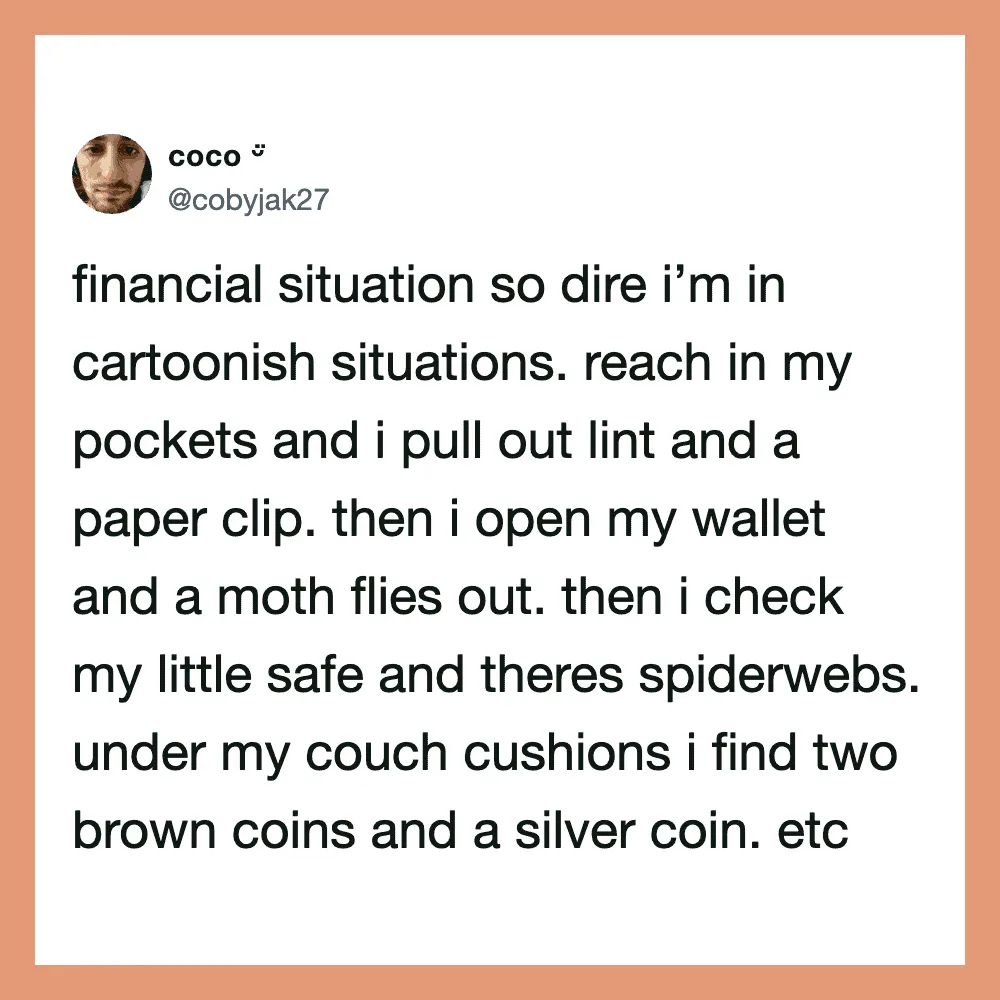 Funny tweet about financial situation and cartoonish scenarios.
