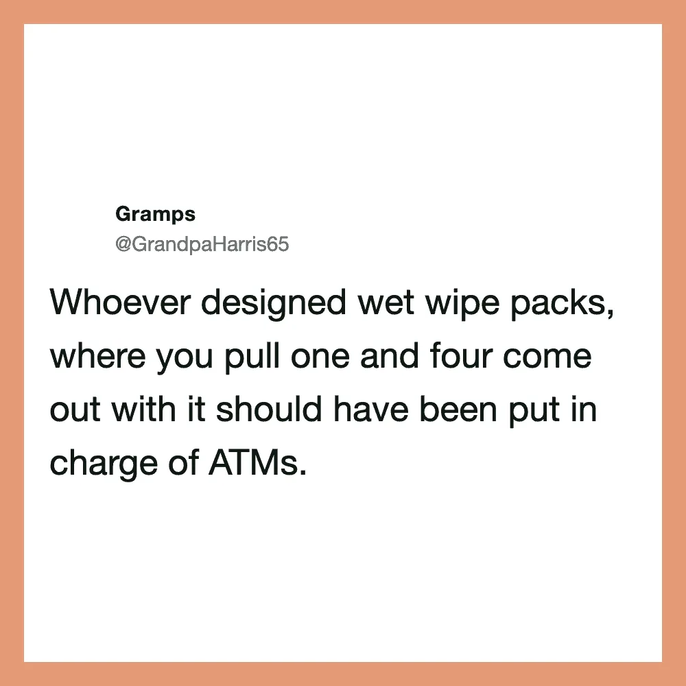 Humorous tweet about wet wipe packs and ATMs by Grandpaharris65.