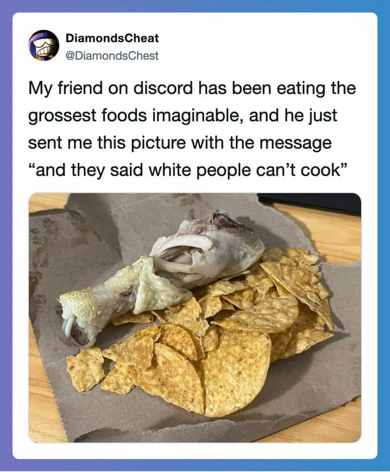 Friend on Discord eating gross foods, including a chicken leg and chips.