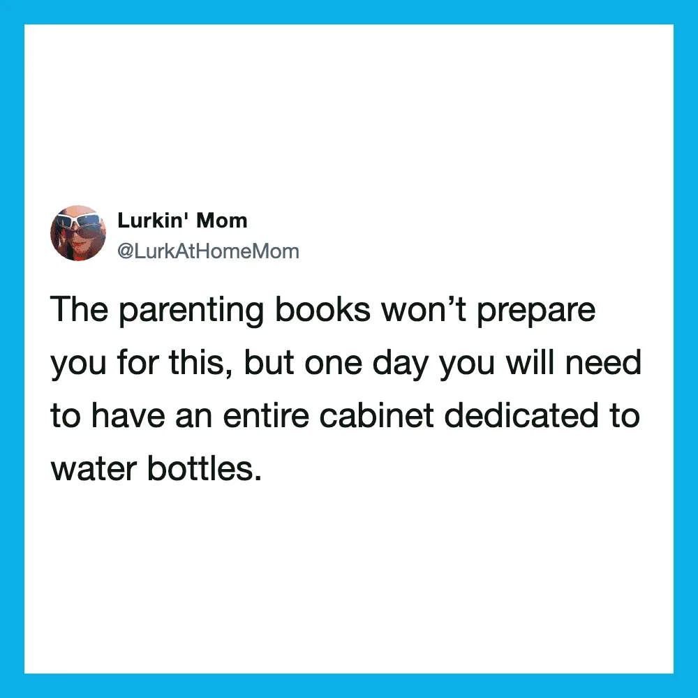 The parenting books won’t prepare you for this, but one day you will need to have an entire cabinet.