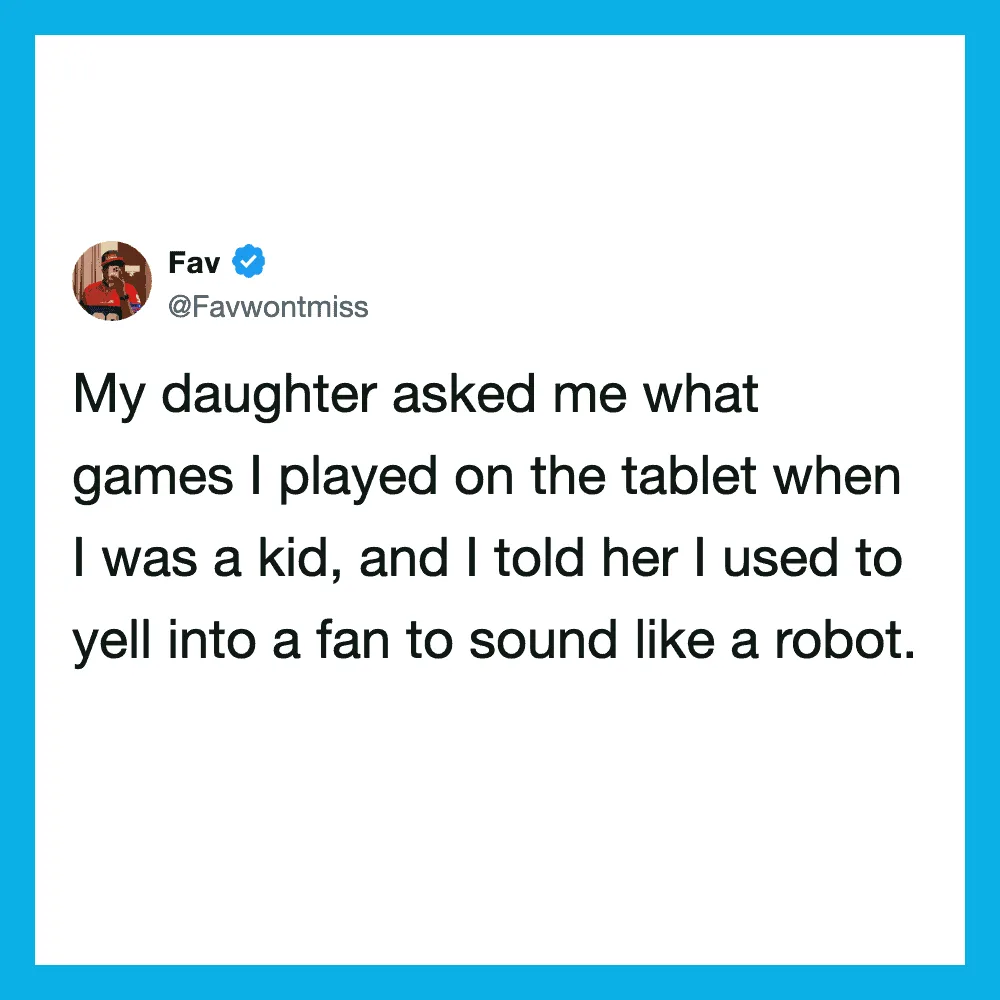 A tweet from Fav about her daughter asking about her childhood games.