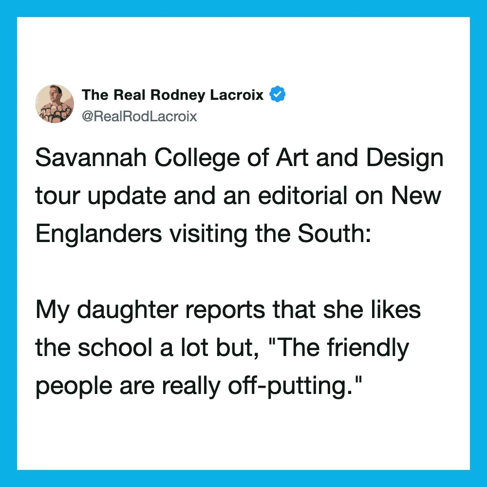 The Real Rodney Lacroix tweet about Savannah College of Art and Design tour update.