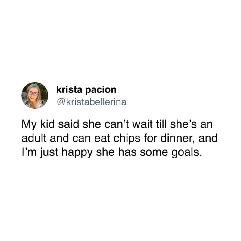 Parent's tweet about child's goal to eat chips as an adult.
