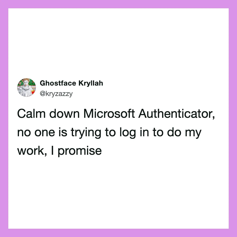 Twitter post by Ghostface Kryllah about Microsoft Authenticator login issues.
