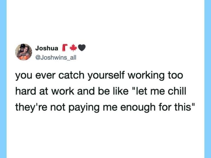 Twitter post by Joshua about working too hard and not being paid enough.