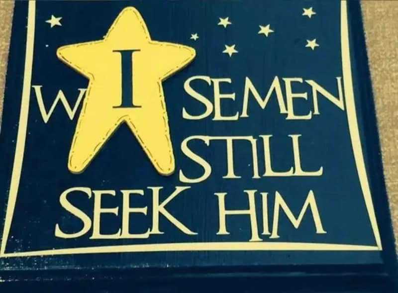 W I SEMEN STILL SEEK HIM with a star and small stars around.