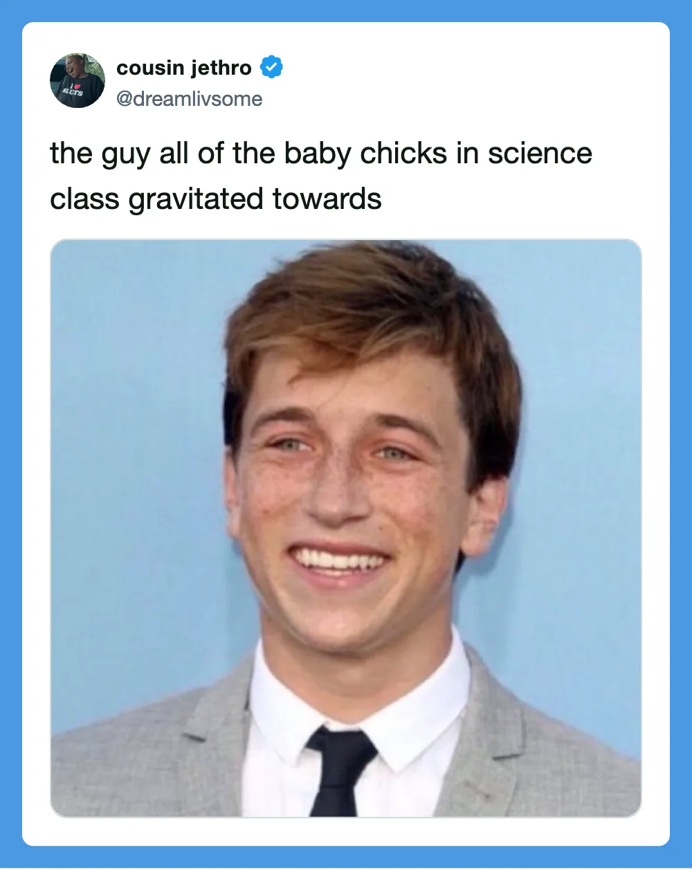 Cousin Jethro's tweet about the guy in science class.