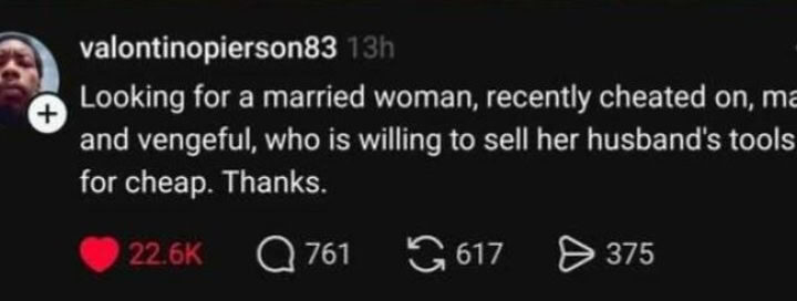 Social media post about a man seeking a married woman to sell her husband's tools.