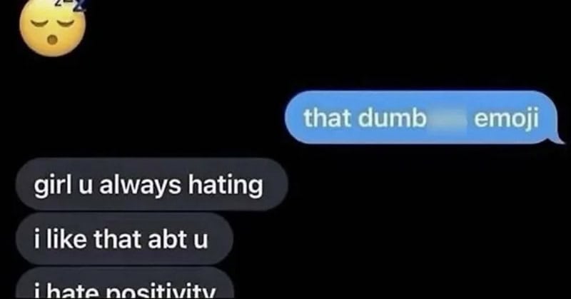 Text conversation screenshot with negative comments and a positive reply.